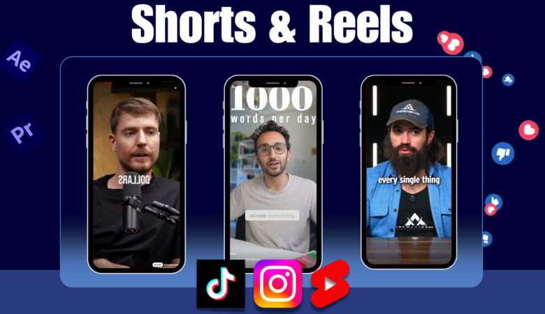 Shorts & Reels